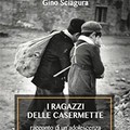 "I ragazzi delle casermette ": Gino Sciagura stasera in Biblioteca comunale