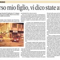 «Ho perso mio figlio, vi dico state attenti»